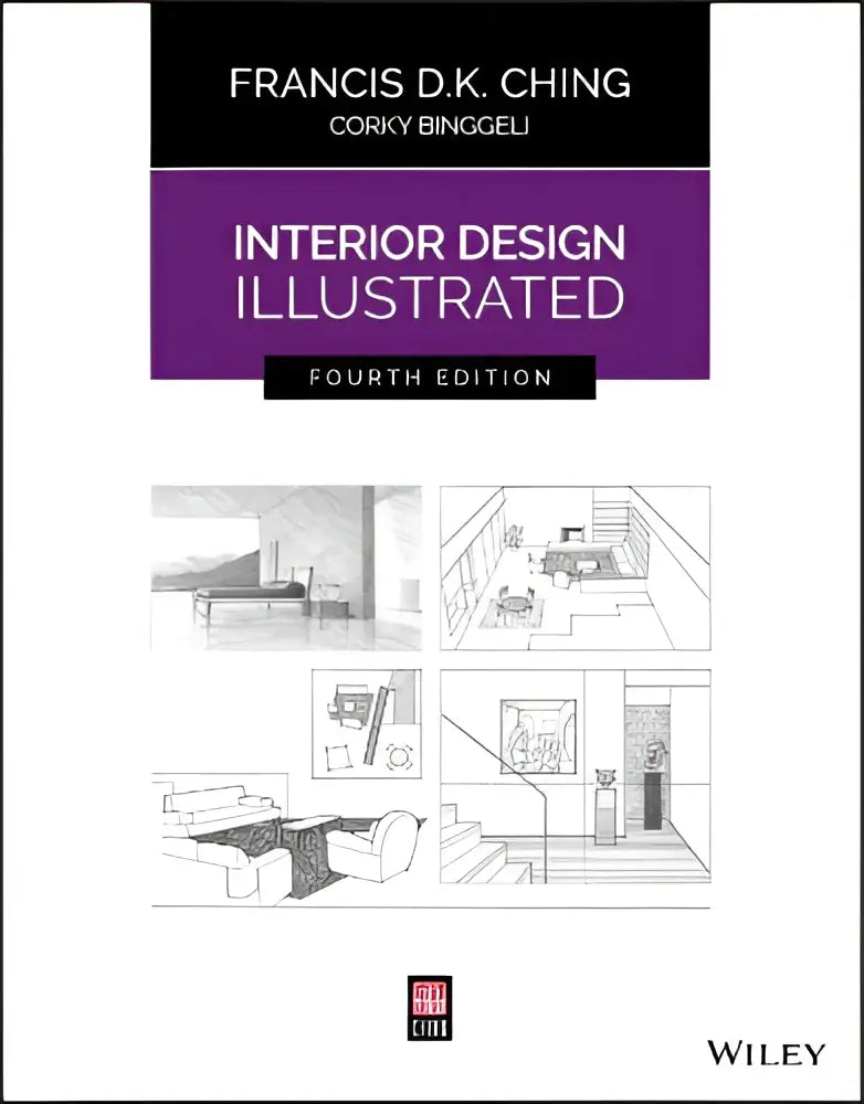 The cover of interior design illustrated fourth edition by Francis D.K. showcasing a modern interior design guide