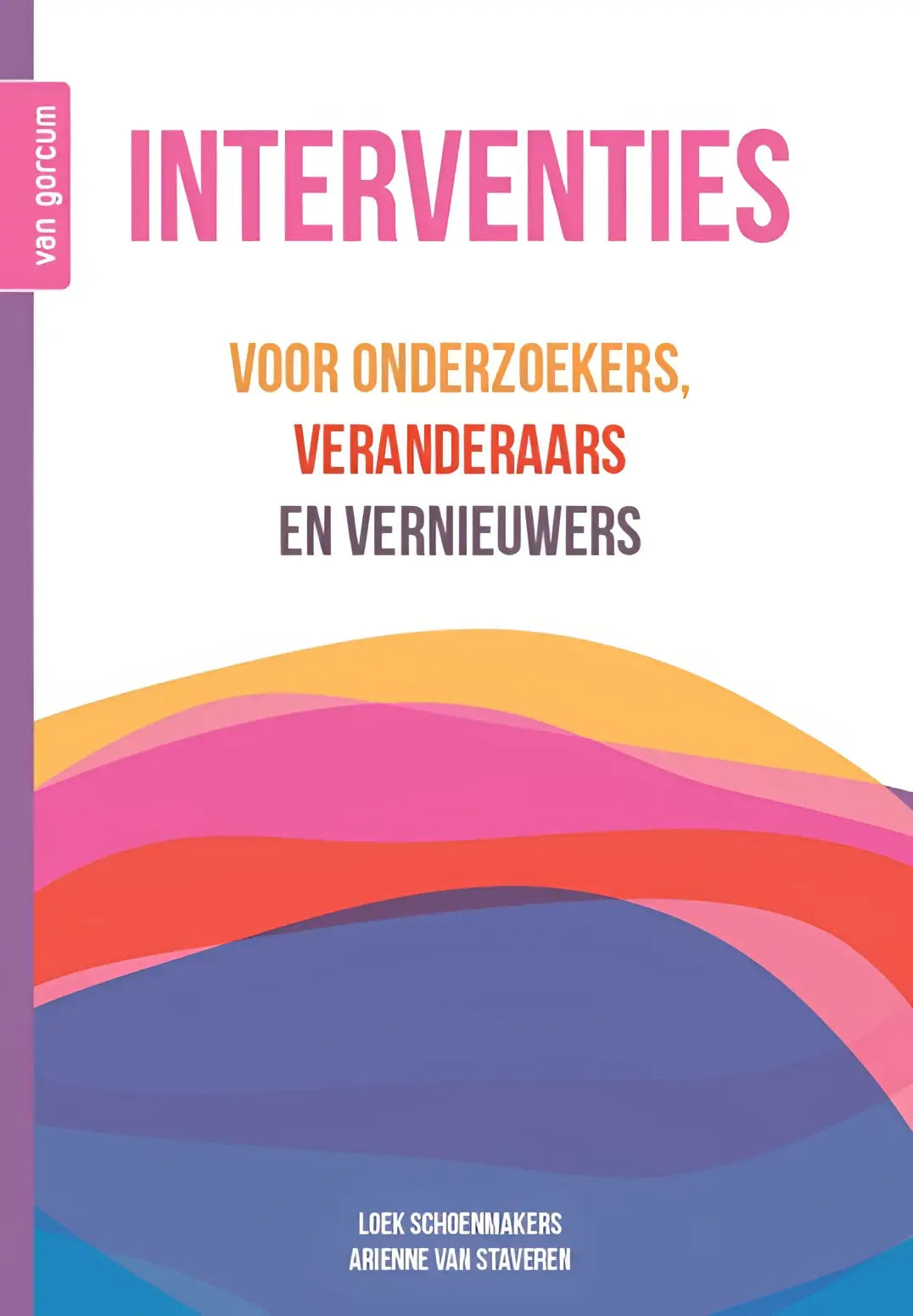De omslag van het boek interventies toont kleurrijke golvende strepen in roze, oranje en blauw op een witte achtergrond