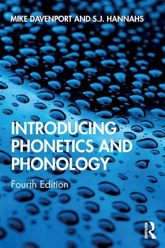 Blauw boekcover met waterdruppels en witte tekst voor introducing phonetics and phonology vierde editie van mike davenport en sj