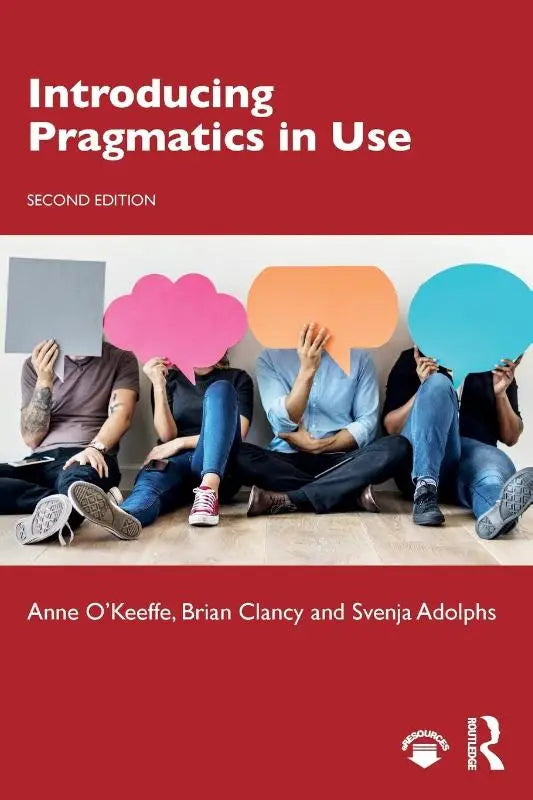 De boekcover van introducing pragmatics in use tweede editie door anne okeeffe over spoken and written taalgebruik