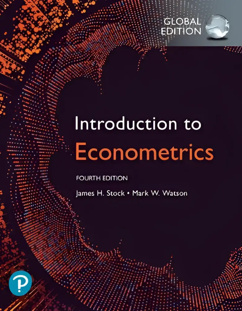 De boekomslag van introduction to econometrics fourth edition door james h in de global edition om meer te leren over econometrie