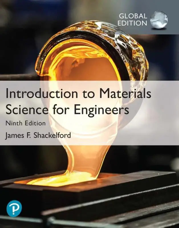 The ninth edition global edition of introduction to materials science for engineers by james f features modern materials science concepts