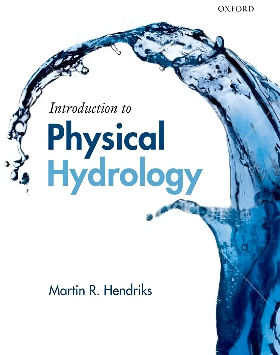 De cover van het oxford boek introduction to physical hydrology door martin r met de principal rules overzichtelijk weergegeven
