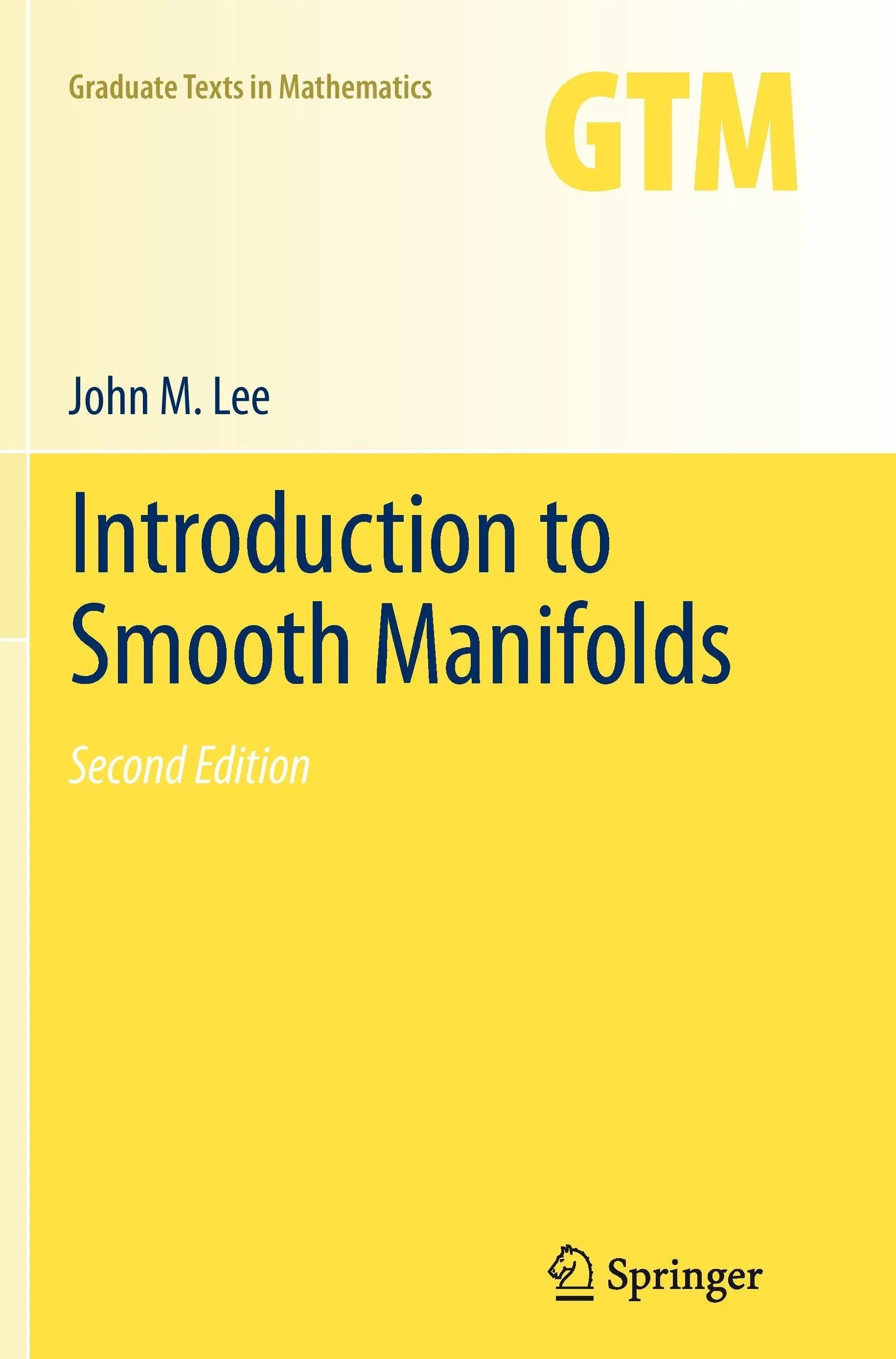 Gele hardcover boek introduction to smooth manifolds door john m met onderwerpen over smooth manifolds en introduction to smooth