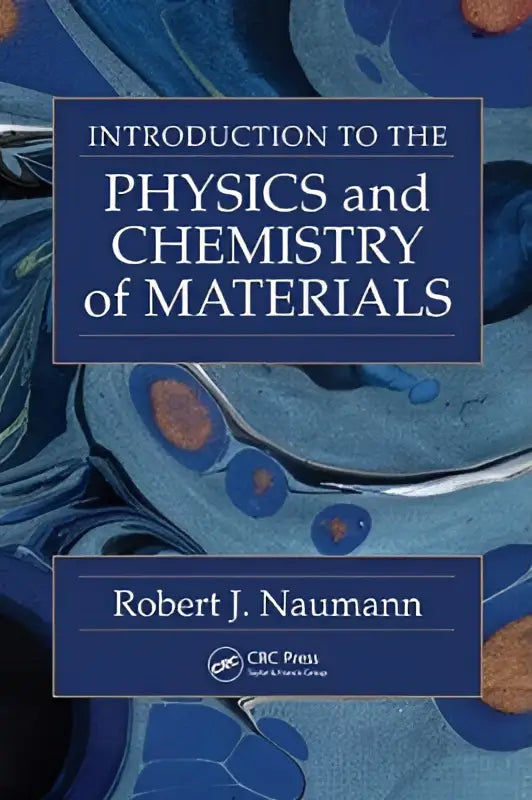 De boekcover toont een blauw-oranje abstract ontwerp van introduction to the physics and chemistry of materials voor materials science
