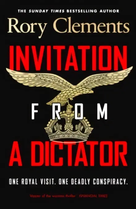 De boekcover van Invitation from a Dictator signed edition heeft roodgoudkleurige letters en een gouden adelaar
