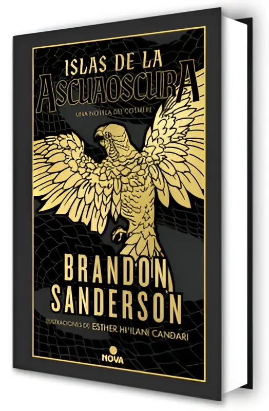 Zwart hardbackboek met gouden foliedruk en gouden adelaarillustratie getiteld islas de la ascuaoscura over the emberdark