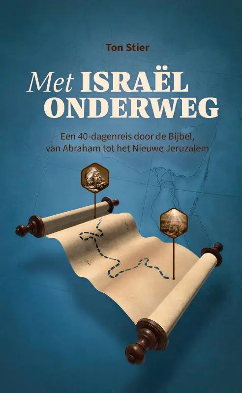 De boekcover van Met Israël onderweg toont een beige perkamentrol met gouden markers naar nieuwe jeruzalem