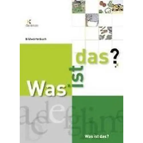 Was ist das? Beeldwoordenboek duits - was ist das? Beeldwoordenboek duits - boek