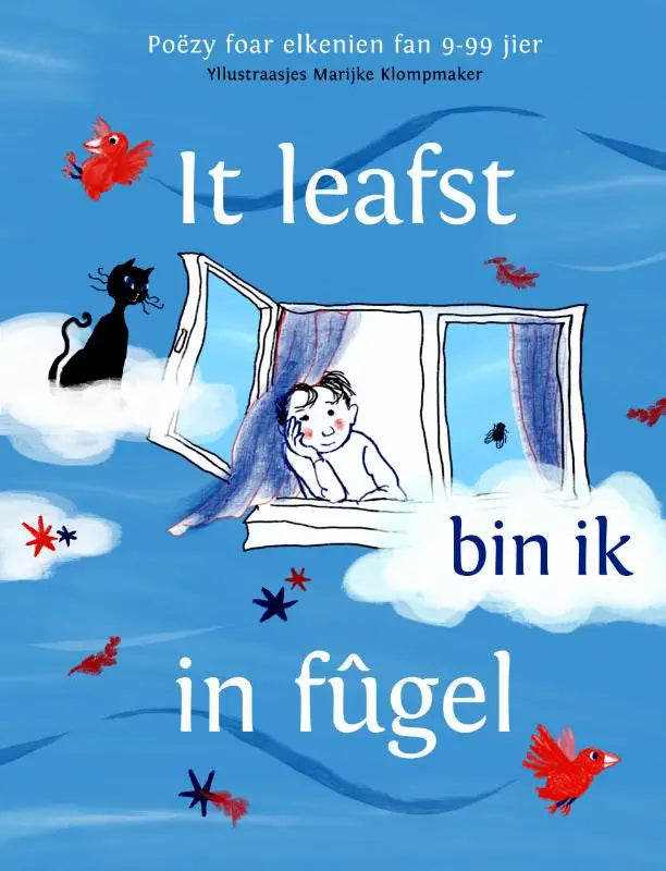 A whimsical children’s book cover with a child at an open window, red birds and black cats for poëzy foar elkenien