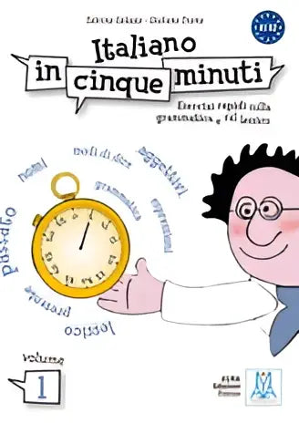 Italiano in cinque minuti 1 - italiano in cinque minuti 1 - boek