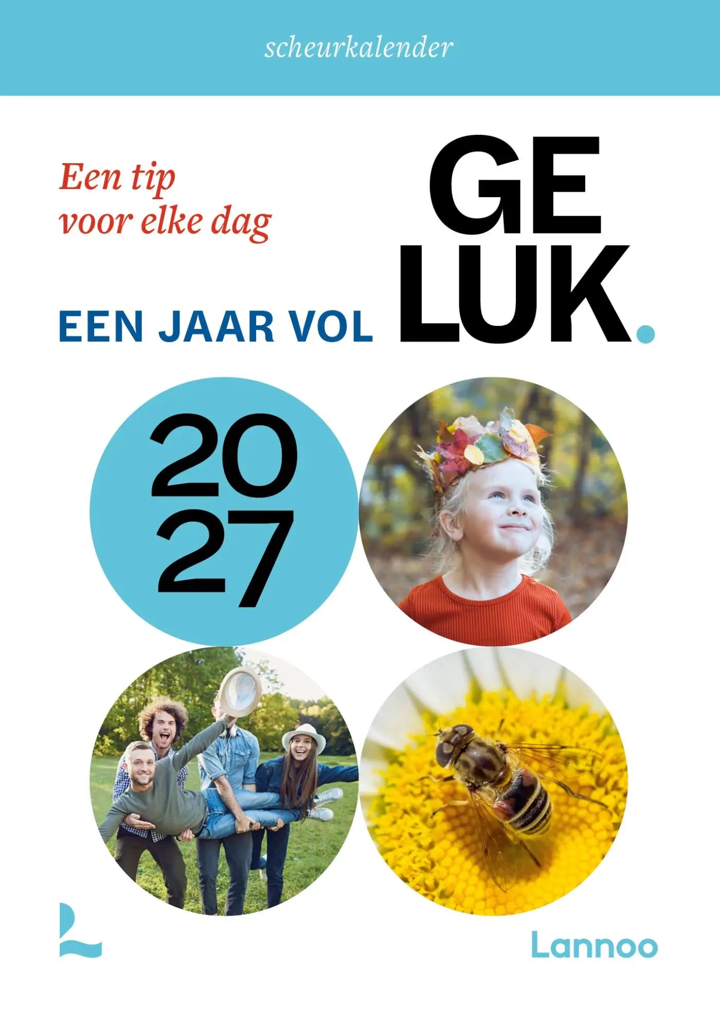 Een jaar vol geluk 2027