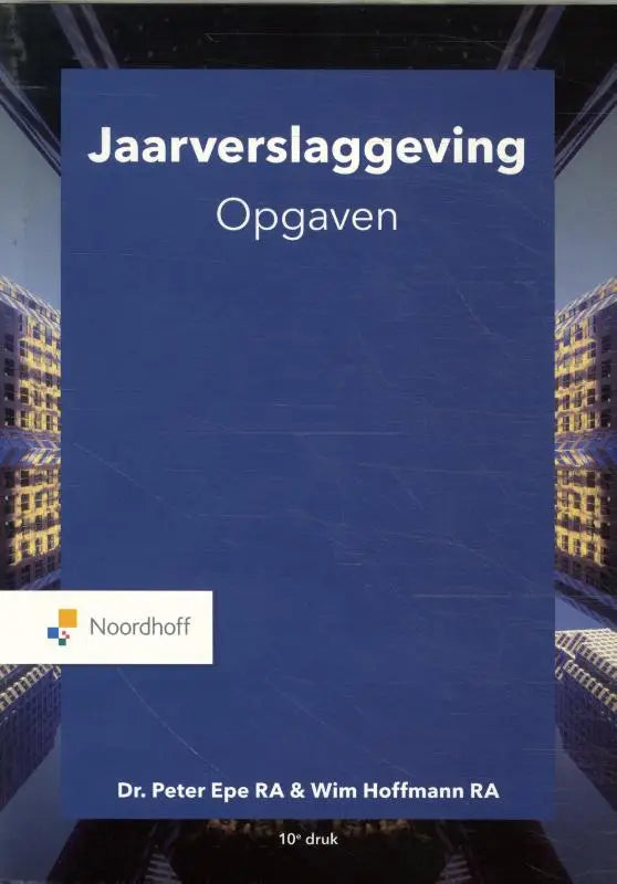 Blauw boekjaarjaarverslaggeving opgaven van peter epe met witte tekst en noordhoff logo op cover