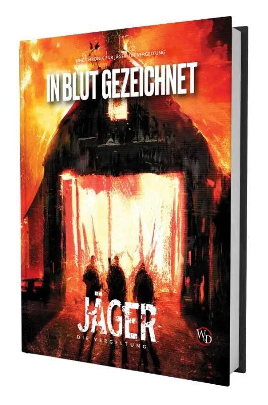 Jäger: Die Vergeltung - In Blut gezeichnet