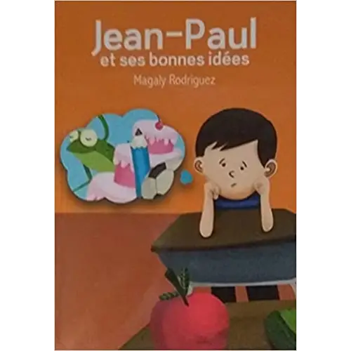 Jean-paul et ses bonnes idées - jean-paul et ses bonnes idées - boek