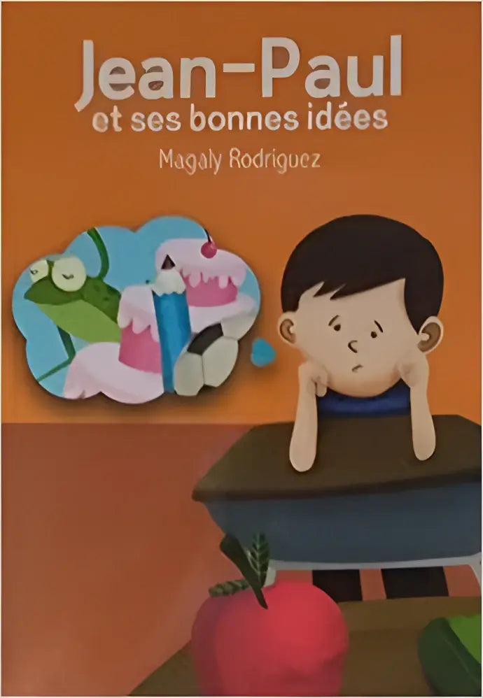 Jean-paul et ses bonnes idées - jean-paul et ses bonnes idées - boek