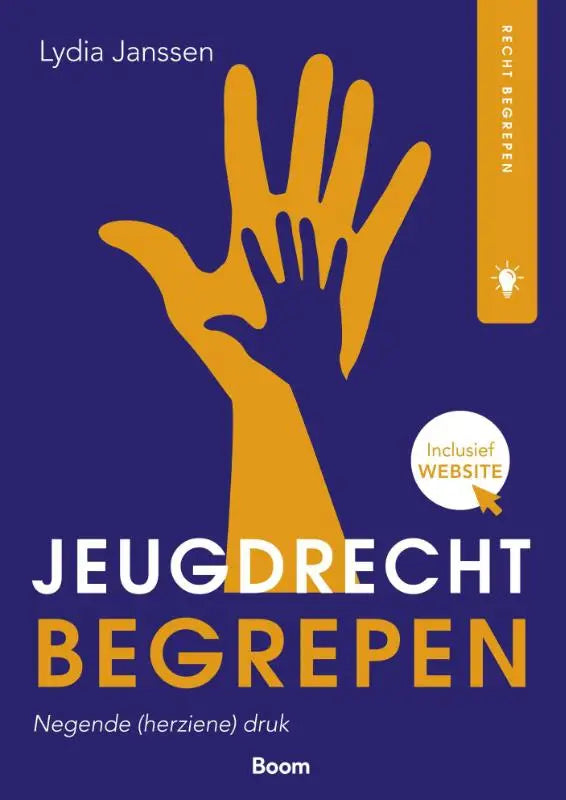 De boekcover van jeugdrecht begrepen toont een gestileerde illustratie van twee gele handen op een diepblauwe achtergrond van koninklijke boom uitgevers