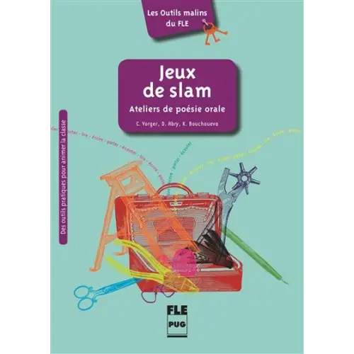 Jeux de slam (collection: les outils malins du fle) - jeux de slam (collection: les outils malins du fle) - boek