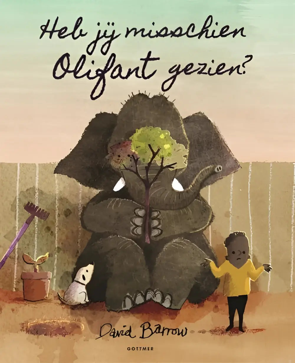 Heb jij misschien olifant gezien? - heb jij misschien olifant gezien? - boek