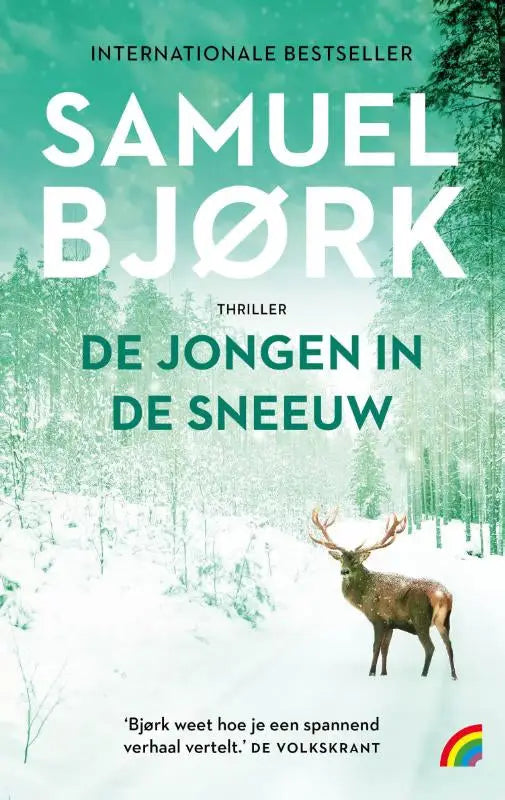 A deer with prominent antlers stands in a snowy forest on the cover of samuel bjørk’s thriller novel de jongen in de sneeuw