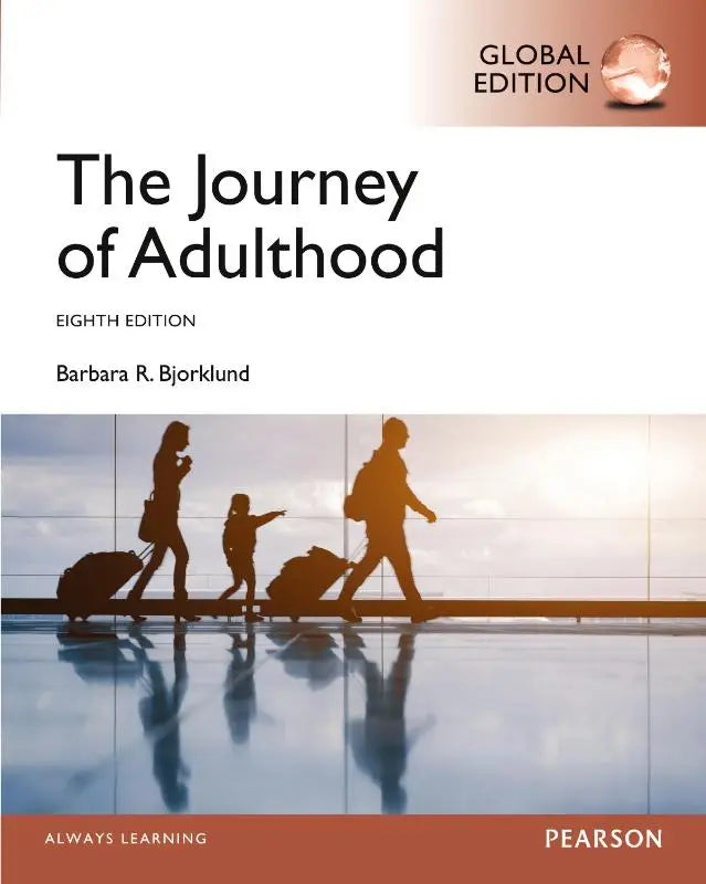 Het boek journey of adulthood global edition door barbara r gericht op adult development met mysearchlab met pearson etext