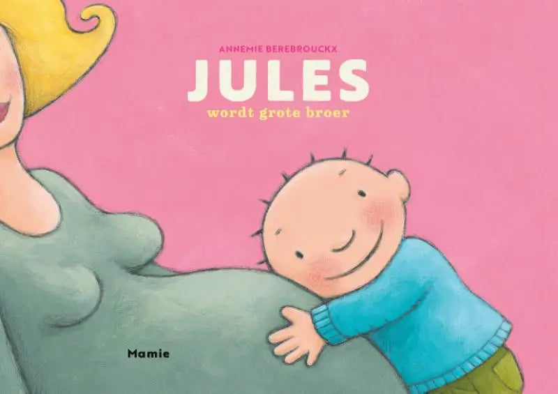 A cheerful cartoon illustration of a jonge lezers boek featuring jules in a blue sweater hugging pregnant mamie, highlighting grote broer theme