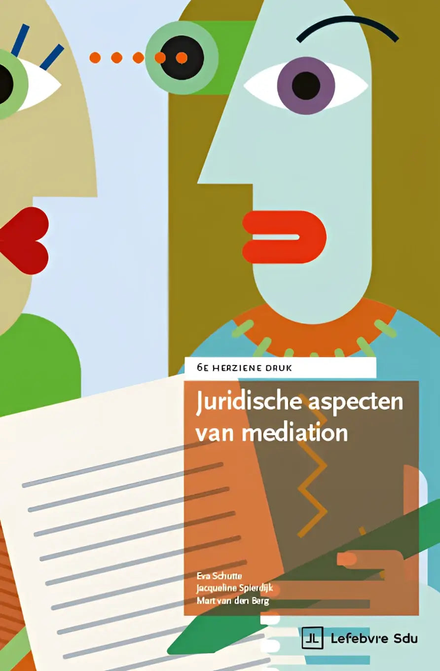 De boekcover van juridische aspecten van mediation toont kleurrijke gezichten en een oranje titel op zachte achtergrond