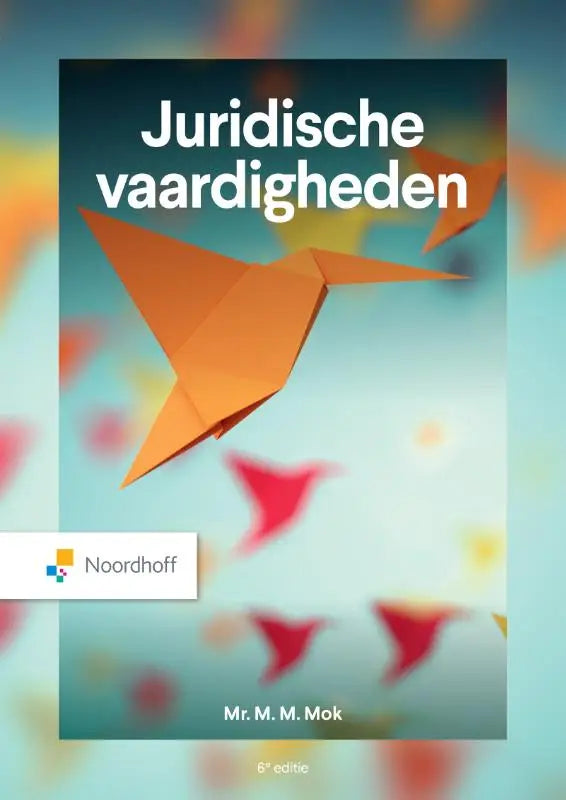 Oranje origami kolibrie prominent op de omslag van het boek juridische vaardigheden voor recht algemeen en algemene onderwerpen