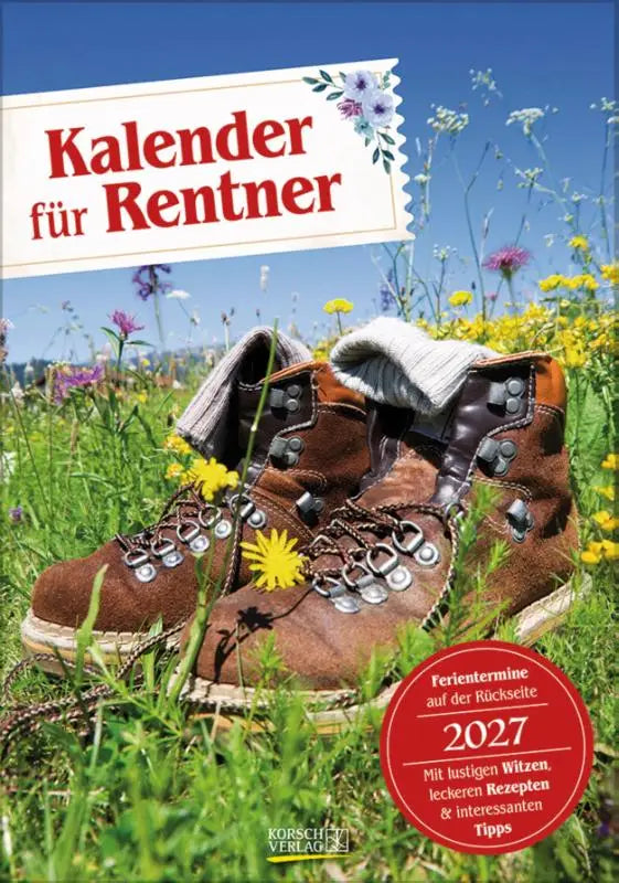 Bruine suède wandelschoenen met zilverkleurige metalen veterogen en grijze wollen sok in een praktischer rentnerkalender met zusatzinformationen
