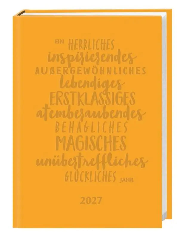 Vibrant oranje hardcover kalenderbuch a6 gelb 2027 met geperste duitse tekst praktisch planer voor het alltag mit wekenkalendarium