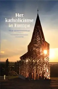 De gotische spits van een kerk met gedetailleerde stenen uitbeeldingen op de cover van katholisisme in europa door karim schelkens koninklijke boom uitgevers