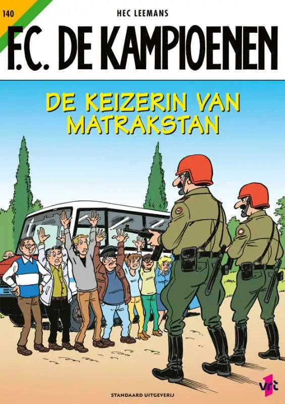 De cover van de stripf.c. in de keizerin van matrakstan door hec leemans in strips algemeen stijl