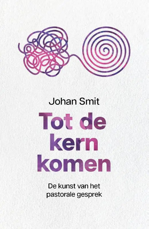 Boekcover van tot de kern komen met paarse en roze gradient aquarelillustratie van een knoop en een spiraal door johan smit christelijke kerken