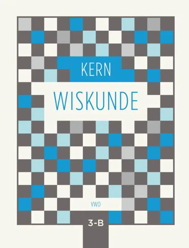 Blauwgrijs geruit boek met titel Wiskunde van kern in de educatieve kern wiskunde productlijn