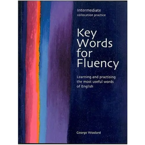 Key words for fluency - intermediate - key words for fluency - intermediate - boek