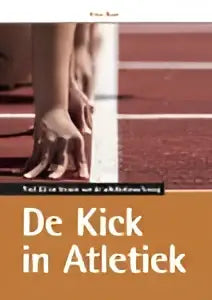 De kick in atletiek boekcover met titel in zwarte letters op een roodbruine textuur achtergrond van diny bom arko sports media
