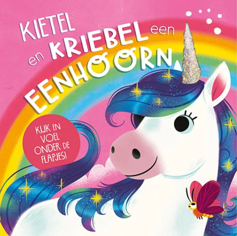 Kietel en kriebel een eenhoorn kinderenboek met witte eenhoorn en kleurrijke manen voor jonge lezers