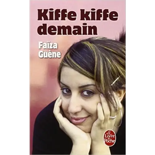 Kiffe kiffe demain - kiffe kiffe demain - boek