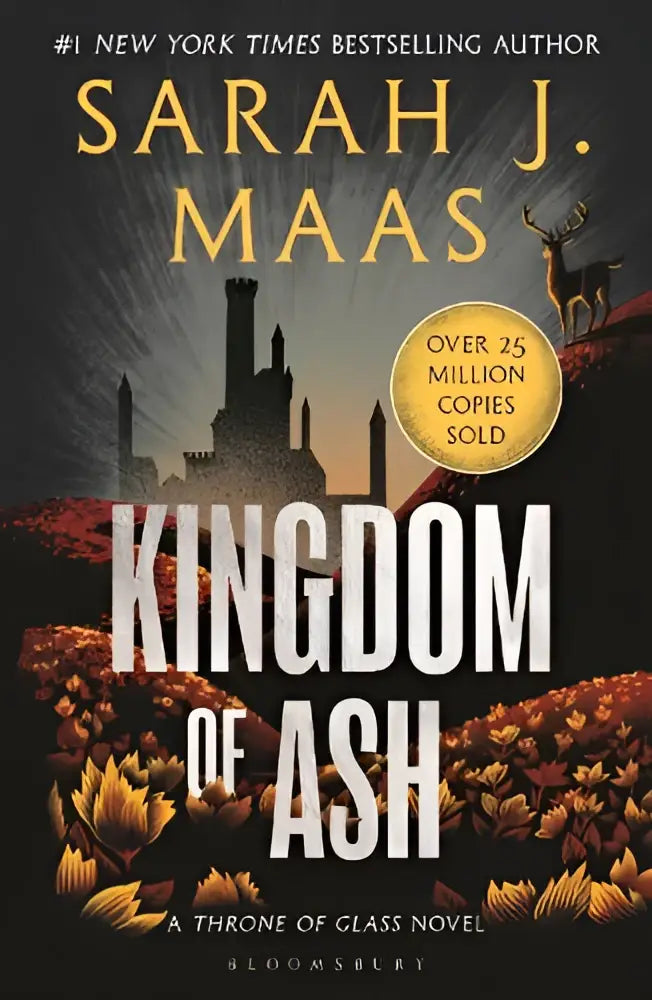 De boekomslag voor kingdom of ash van sarah j, van de sunday times bestsellerauteur van a court of thorns and roses