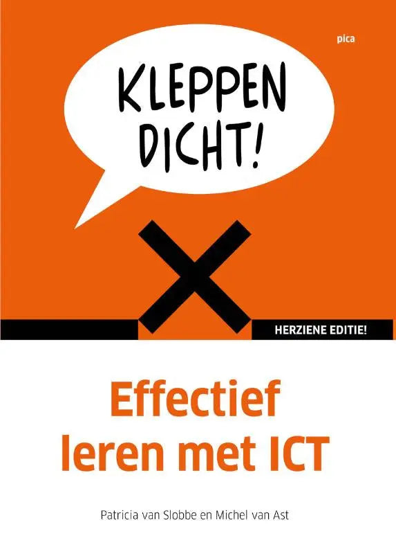 Oranje boekcover kleppen dicht met witte tekstbalon en zwarte tekst effectief leren met ict binnen onderwijs algemeen