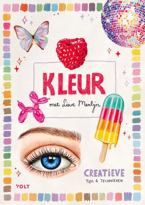 De cover van het boek kleur met lieve merlijn toont een kleurrijke illustratie met o.a. een oog, framboos en vlinder