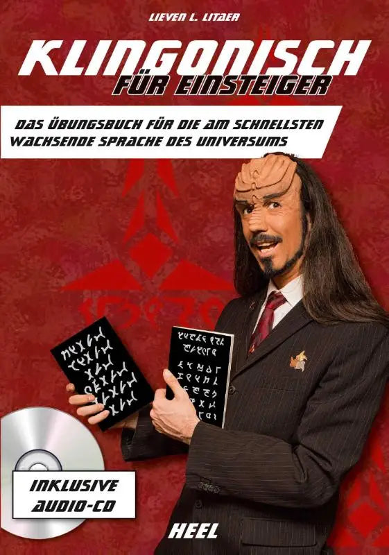 Klingonisch für Einsteiger - Das Übungsbuch für die am schnellsten wachsende Sprache des Universums