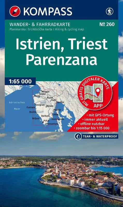 KOMPASS Wanderkarte 260 Istrien, Triest, Parenzana 1:65.000 - Wander- und Fahrradkarte in einem - inklusive Offline-Verwendung in der KOMPASS-App. Wander-& Radwege.