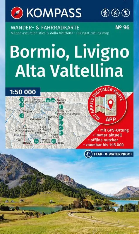 KOMPASS Wanderkarte 96 Bormio, Livigno, Alta Valtellina 1:50.000 - Wander- und Fahrradkarte in einem - inklusive Offline-Verwendung in der KOMPASS-App. Wander-& Radwege. Skitouren.