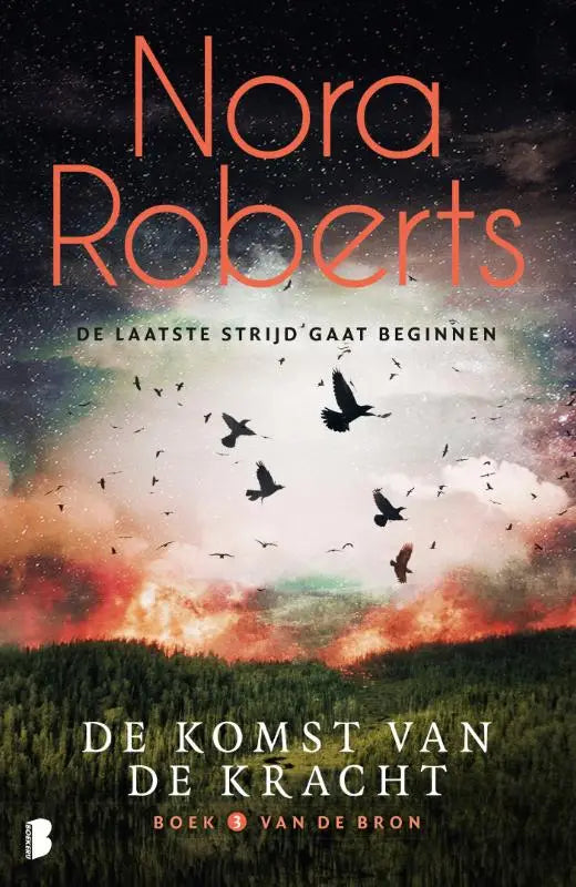 Boekcover van de komst van de kracht met dramatische lucht en vogels boven bos in de laatste strijd gaat beginnen