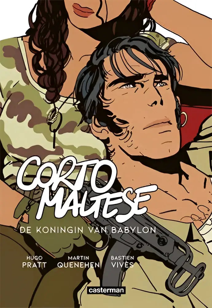 De koningin van Babylon corto maltese cover met twee personages in camouflage en een revolver in de hand