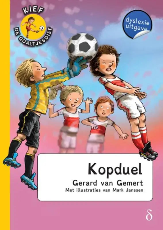 Cover van het kinderboek kopduel van gerard van gemert met cartoonillustraties van kinderen die voetbal spelen goaltjesdief deel