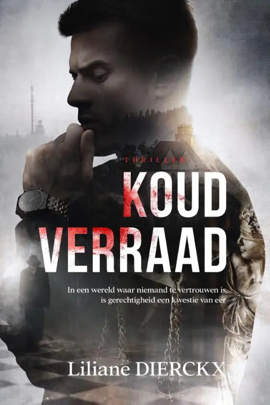 De boekcover van koud verraad toont een man in profiel tegen een donkere, smoky achtergrond met witte en rode letters