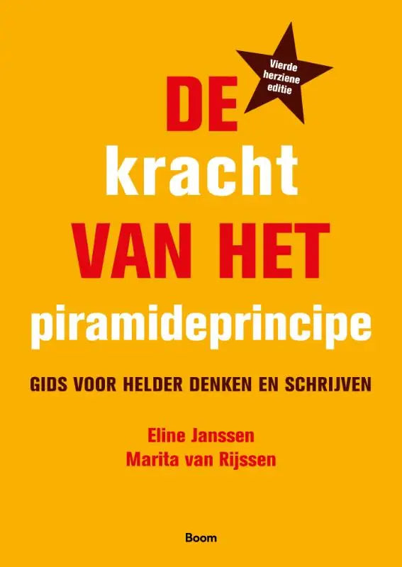 Helder denken gids de kracht van het piramideprincipe boek met geel omslag en rode en witte tekst vierde herziene editie