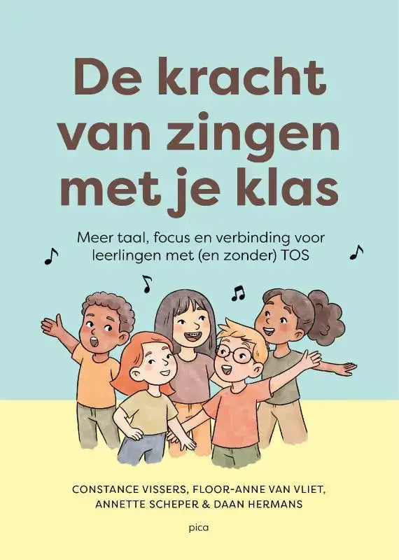 De cover van het boek de kracht van zingen met je klas toont vijf kinderen die vrolijk zingen voor het sociaal-emotioneel welzijn